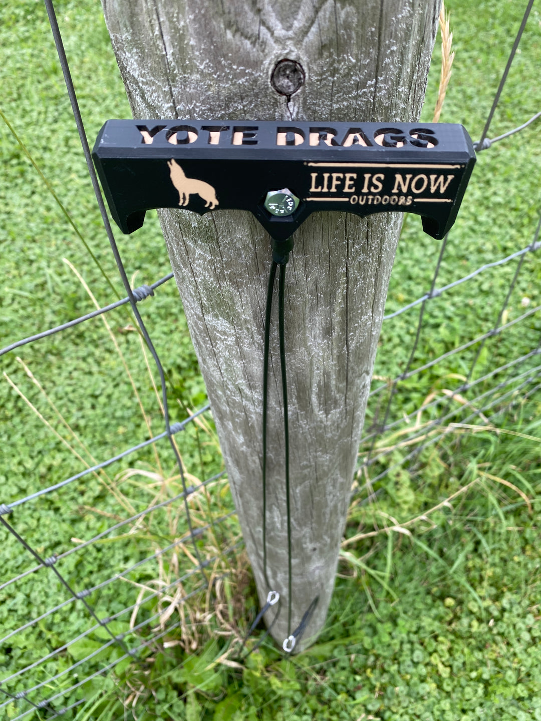 Custom Life is Now Outdoors/ Yote Drag Heavy Handle Deer/Hog/Predator