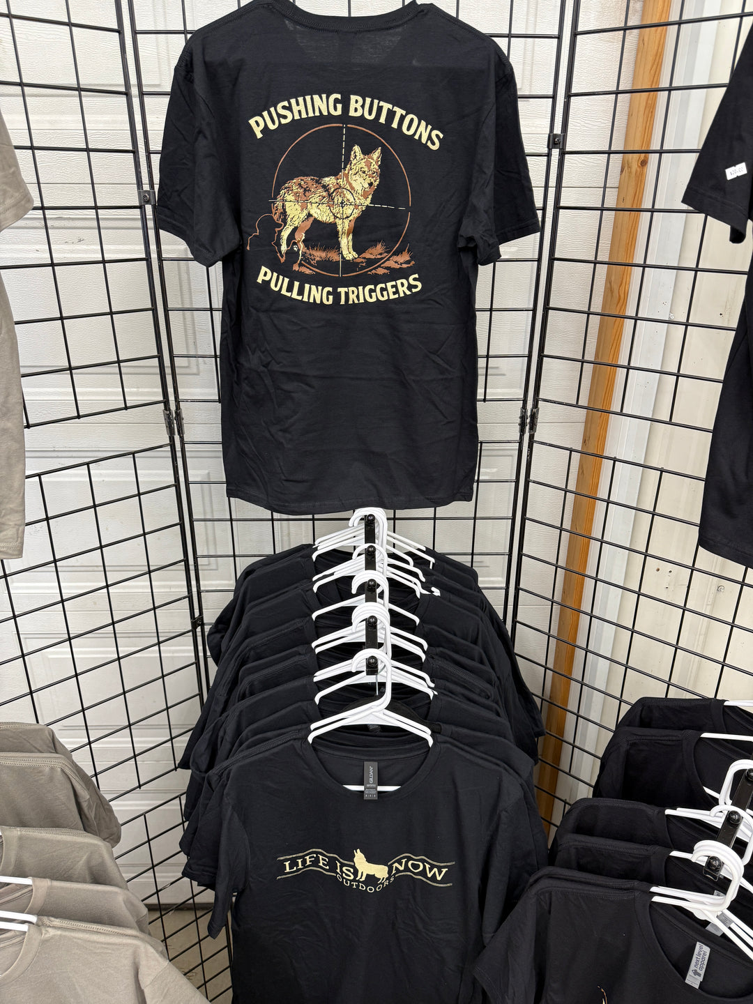 Life is Now Outdoors Pushing Buttons, Pulling Triggers Tshirt